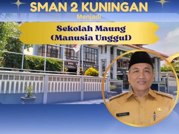 SMA 2 DI TUNJUK MENJADI SMA MAUNG ( MANUSIA UNGGUL )